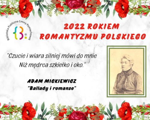 2022 Rokiem Romantyzmu Polskiego